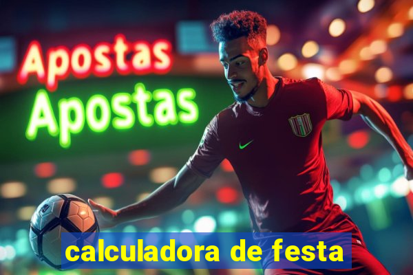 calculadora de festa